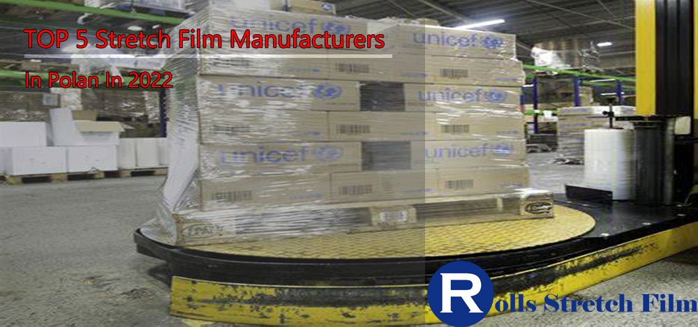 TOP 10 stretch film manufacturers in Poland