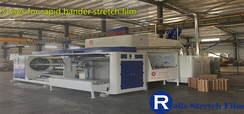 3 uses for rapid bander stretch film