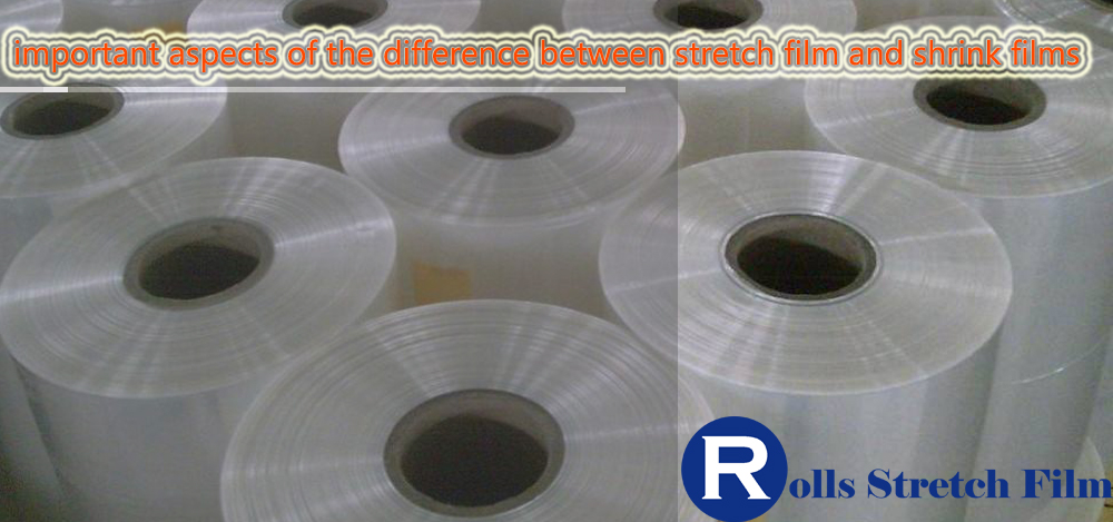 important aspects of the difference between stretch film and shrink films