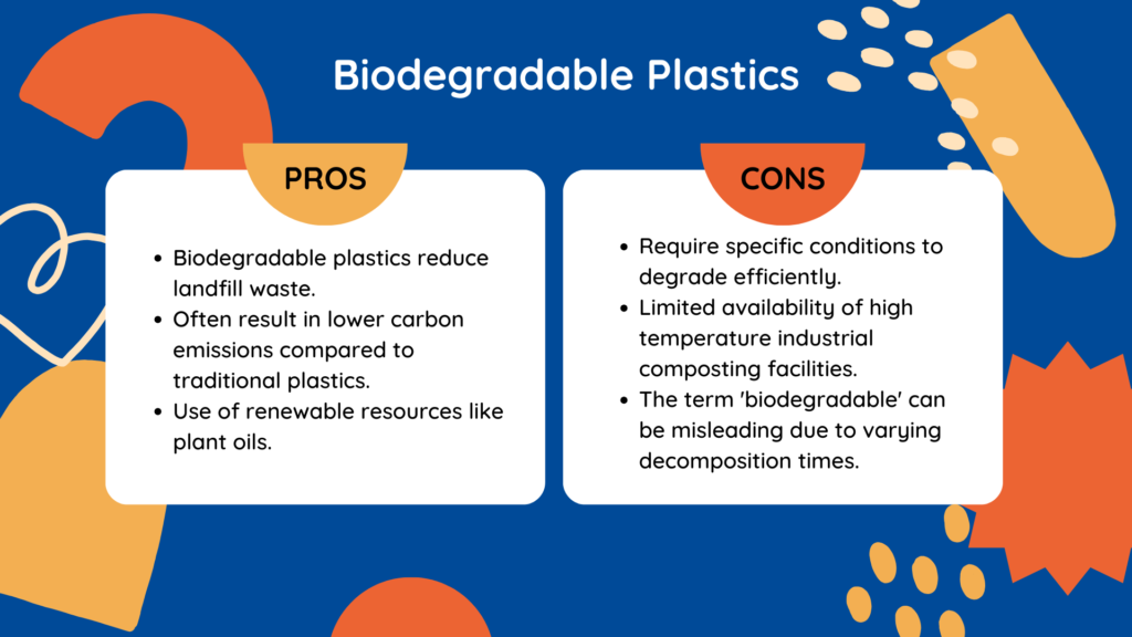 Advantages and Disadvantages of Biodegradable Plastics